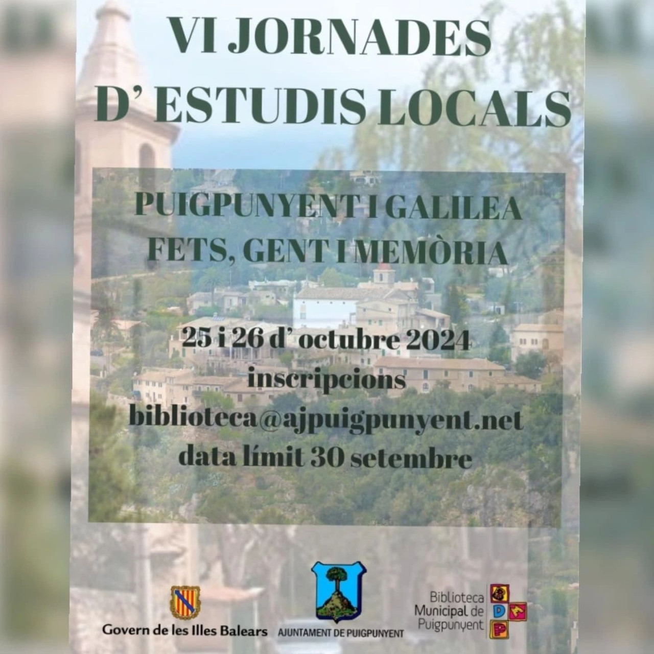 VI JORNADES D'ESTUDIS LOCALS DE PUIGPUNYENT I GALILEA: "FETS, GENT I MEMÒRIA"