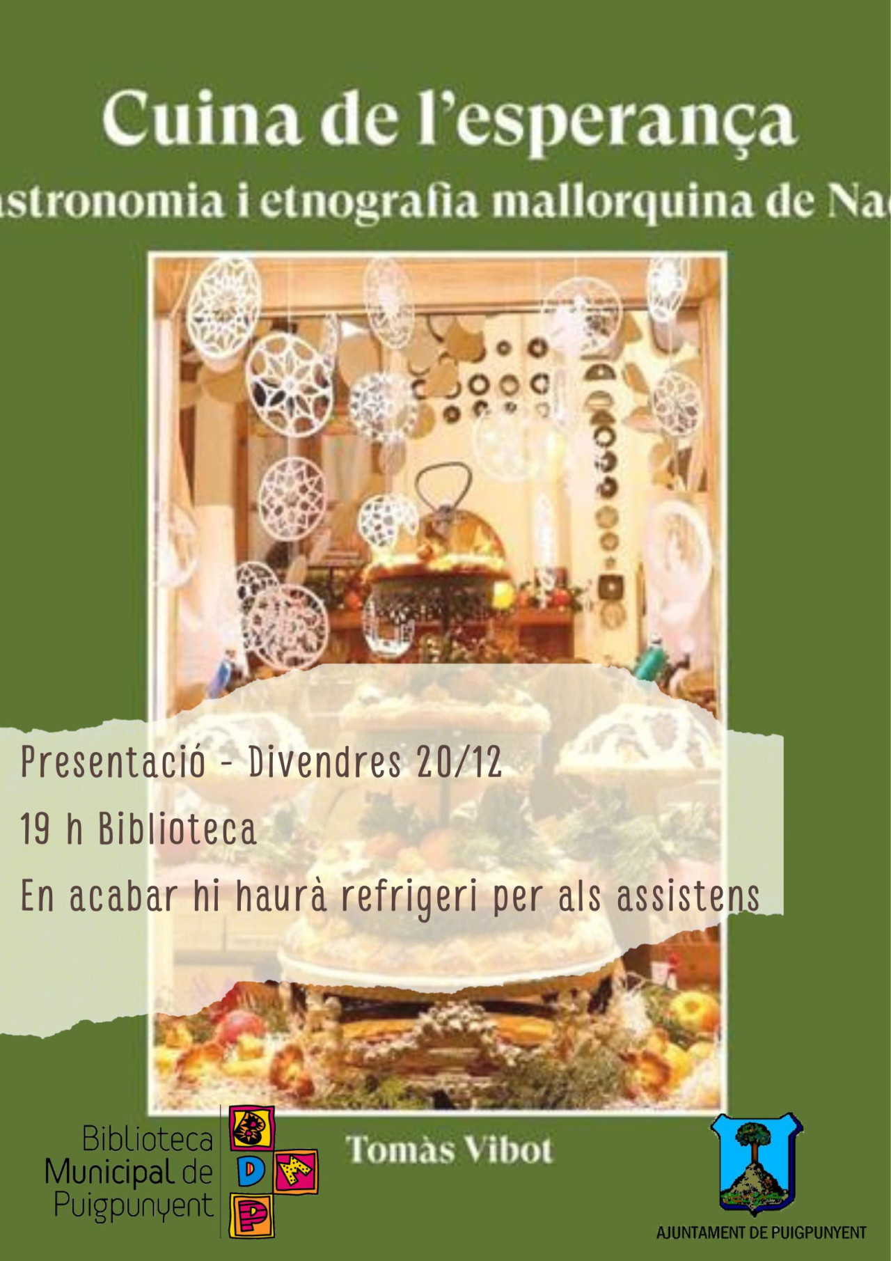 Presentació del llibre CUINA DE L’ESPERANÇA. GASTRONOMIA I ETNOGRAFIA MALLORQUINA DE NADAL