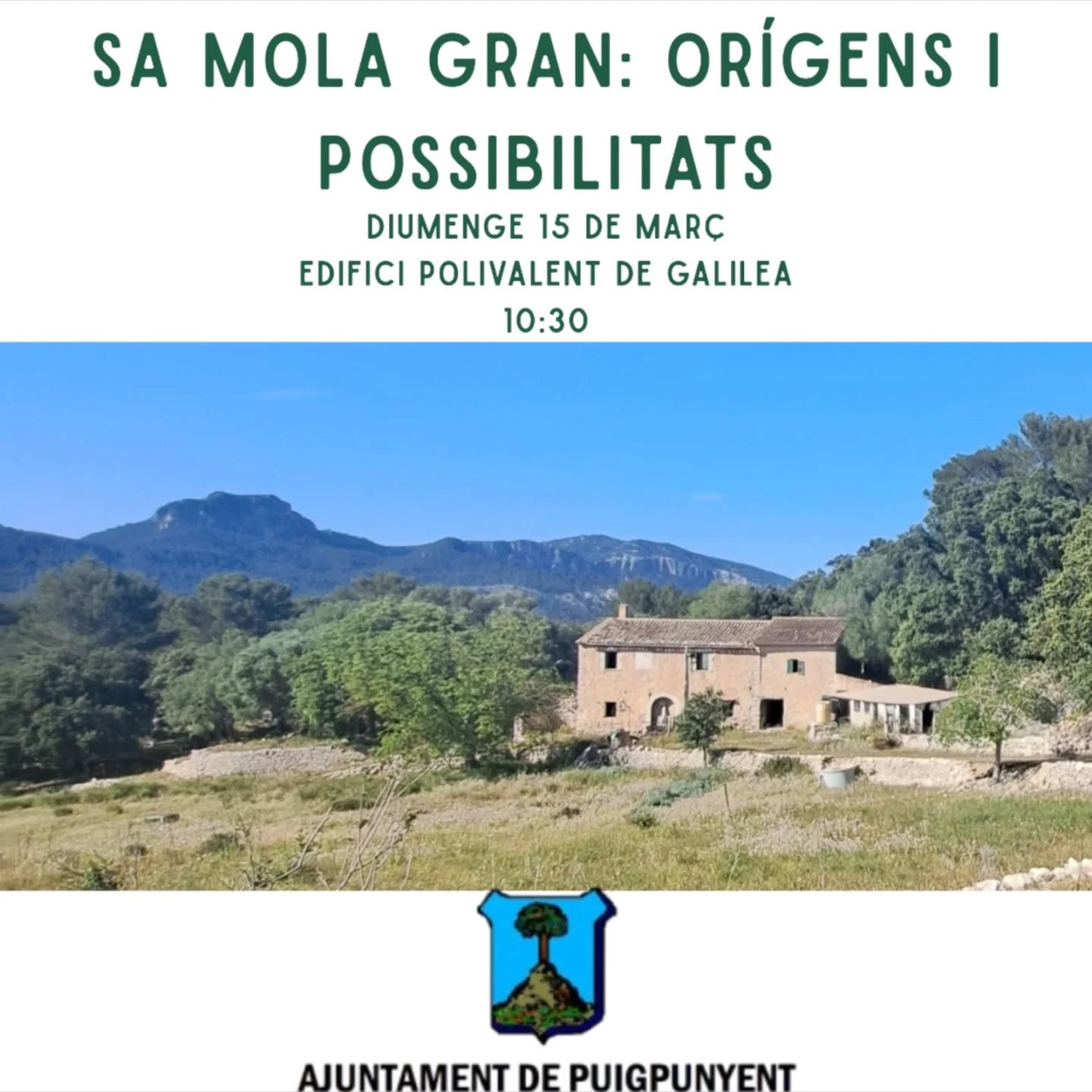 Sa Mola Gran: orígens i possibilitats